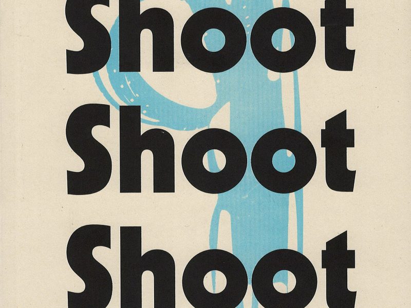 Shoot Shoot Shoot Front Cover